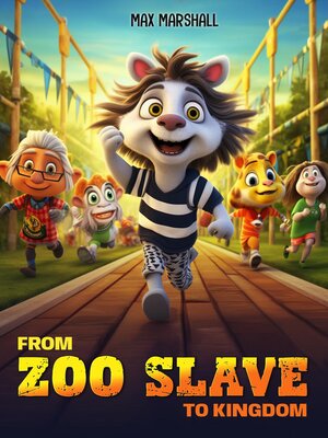cover image of From Zoo Slave to Kingdom